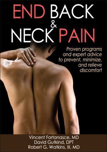 End Back & Neck Pain by Fortanasce, Vincent; Gutkind, David; Watkins, Robert G.
