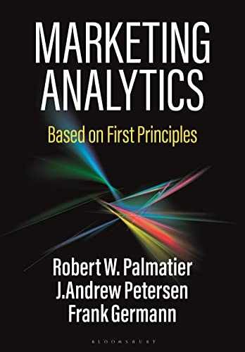 Marketing Analytics: Based on – Paperback, by Palmatier Robert W.; – Very Good