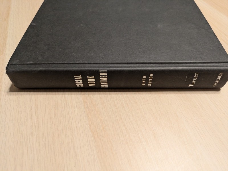 Social Work Treatment: Interlocking Theoretical Approaches by Francis J. Turner