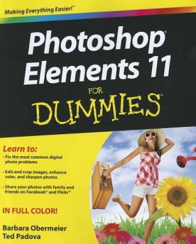 Photoshop Elements 11 For Dummies – Paperback By Obermeier, Barbara – GOOD