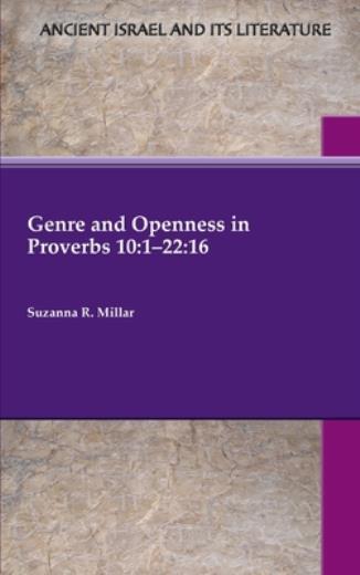 Genre And Openness In Proverbs 10: 1-22:16