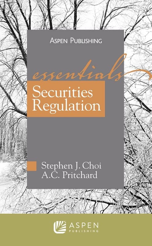 Securities Regulation: Essentials