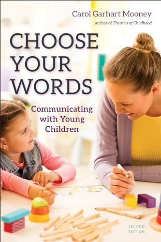 Choose Your Words: Communicating wi…, Carol Garhart M