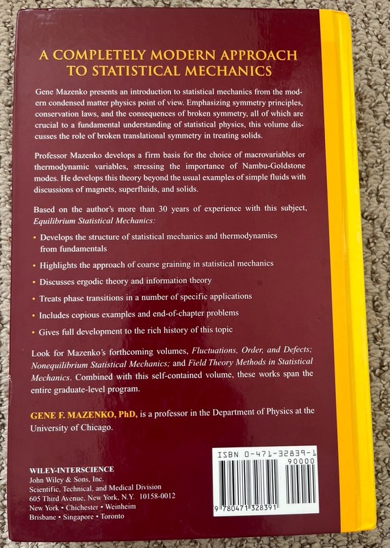 Equilibrium Statistical Mechanics by Gene F. Mazenko Wiley-Interscience HC 2000 gallery