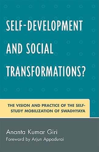 Self-Development and Social Transformations?: The Vision and Practice of the