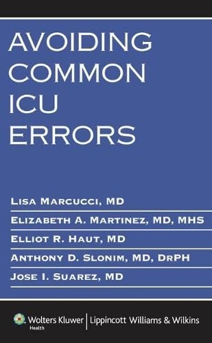 Avoiding Common ICU Errors by Marcucci