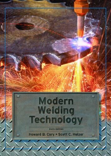 Modern Welding Technology, Helzer, Scott