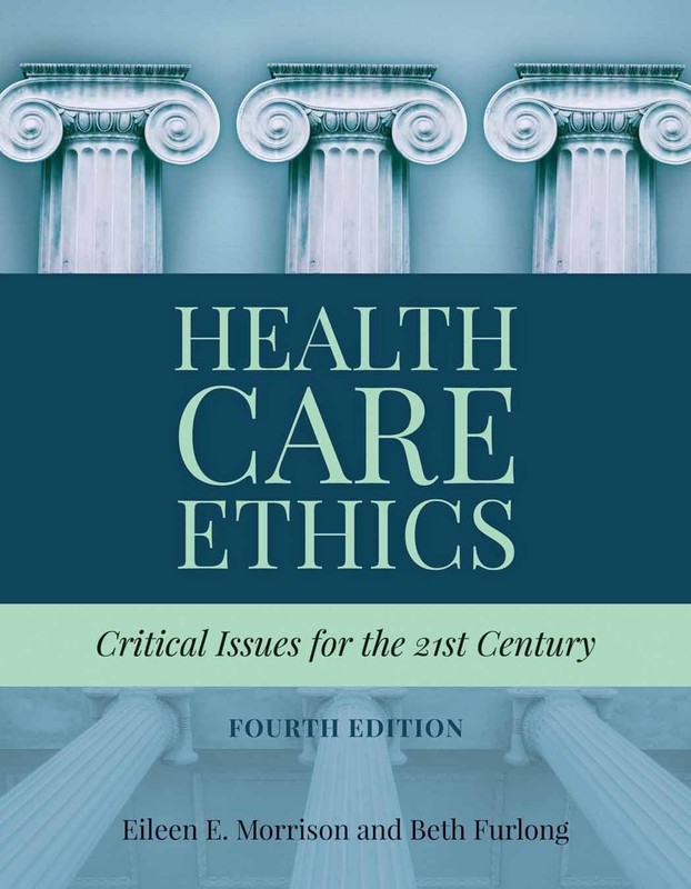 Health Care Ethics: .