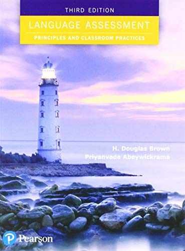 Language Assessment: Principles and – Paperback, by Brown H.; Brown – Very Good
