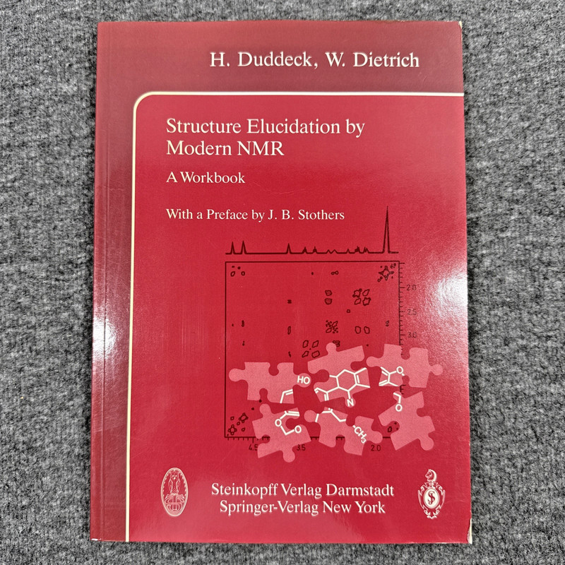 Structure Elucidation By Modern NMR: A Workbook, Duddeck & Dietrich 1st Printing