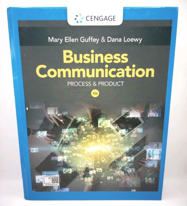 Business Communication: Process & Product (MindTap Course List) 10th Guffey