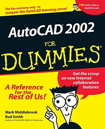 AUTOCAD 2002 FOR DUMMIES By Mark Middlebrook & Bud E. Smith Excellent Condition