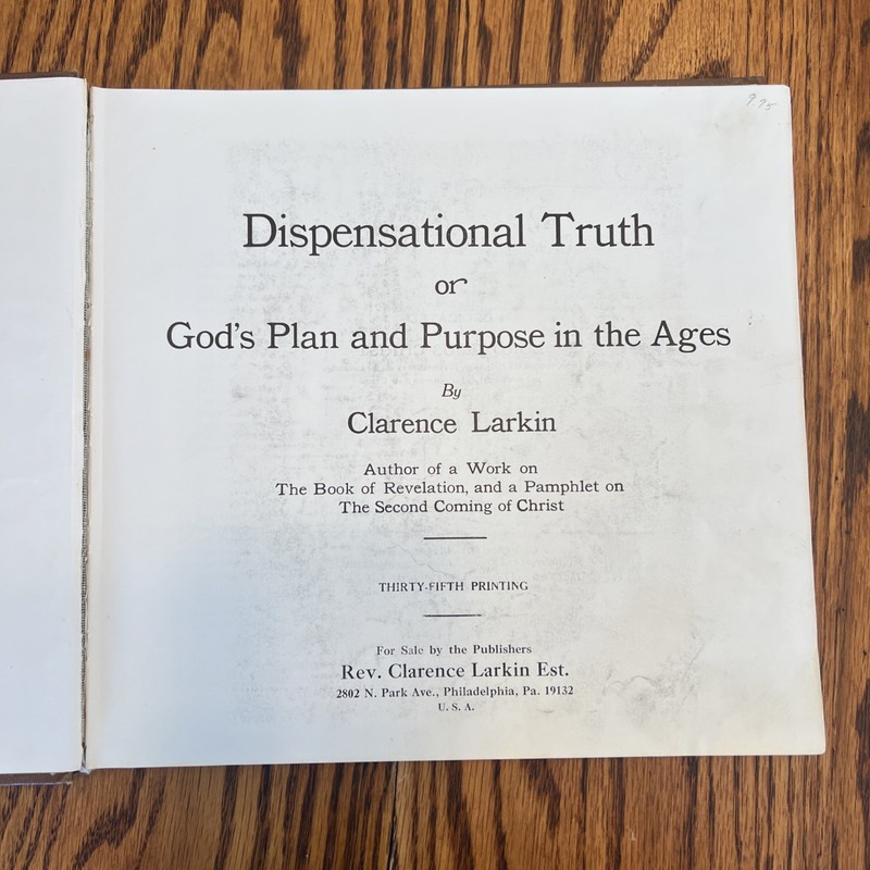 1920 Enlarged & Revised Edition Clarence Larkins Dispensational Truth Book FLAWS gallery