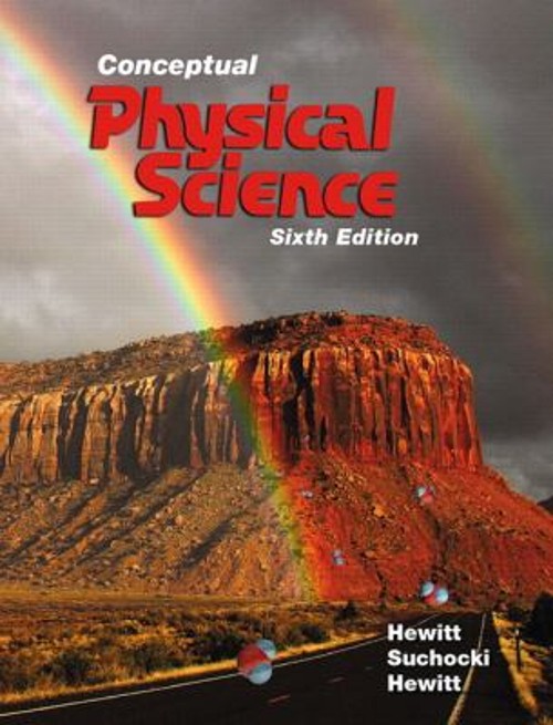 Conceptual Physical Science John, Hewitt, Paul, Hewitt, Leslie Su