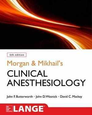 Morgan and Mikhail’s Clinical – Paperback, by Butterworth John F.; – Very Good