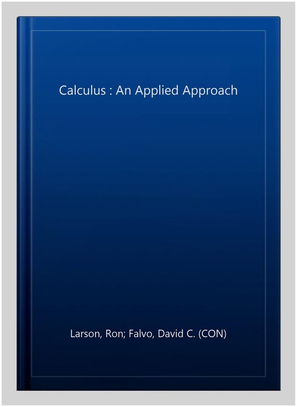 Calculus : An Applied Approach, Hardcover by Larson, Ron; Falvo, David C. (CO... gallery