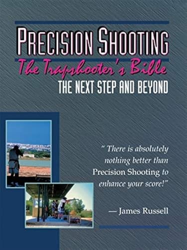 Precision ShootingThe Trapshoo – ACCEPTABLE
