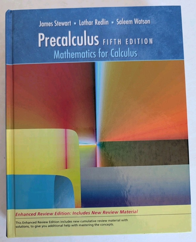 Precalculus : Mathematics for Calculus by Lothar Redlin, Saleem Watson and James