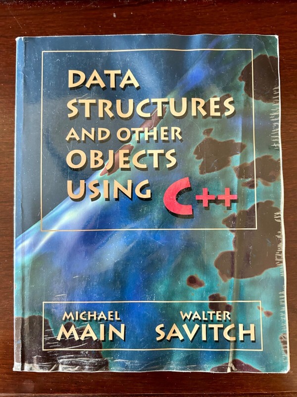 Data Structures and Other Objects Using C++ by Walter J. Savitch and Michael G.