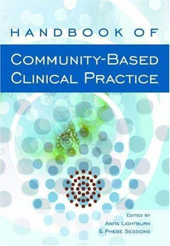 Handbook Of Community-based Clinical Practice, Hardcover by Lightburn, Anita …