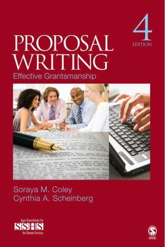 Proposal Writing: Effective Grantsmanship- 1412988993, Soraya M Coley, paperback