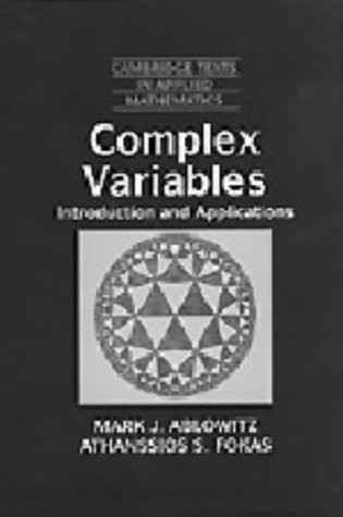 Complex Variables: Introduction and Applications (Cambridge Texts in Applied…