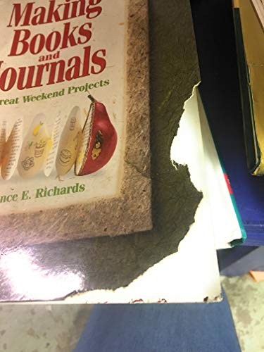 Making Books and Journals: 20 Great Weekend… by Richards, Constance Paperback