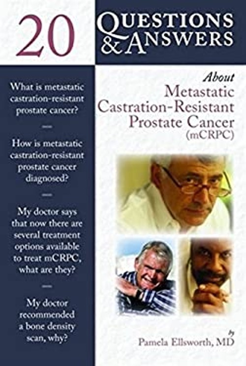 20 Questions & Answers About Metastatic Castration-Resistant Pros