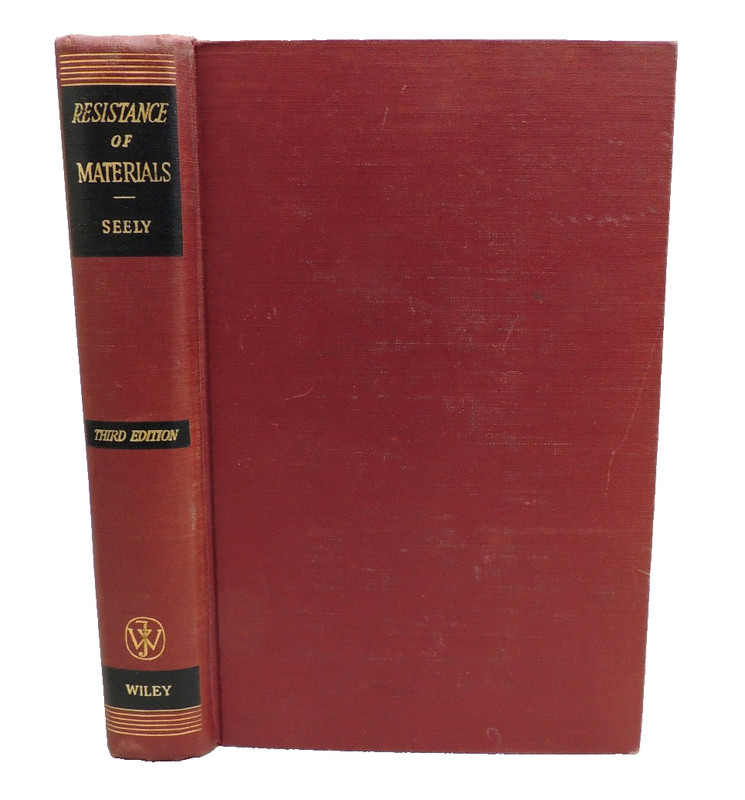 Resistance Of Materials / By Steely 3rd Edition 13th Printing 1955