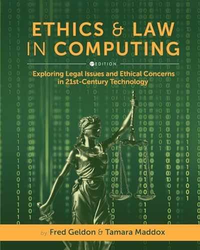 Ethics and Law in Computing: – Paperback, by Geldon Fred; Maddox – Very Good