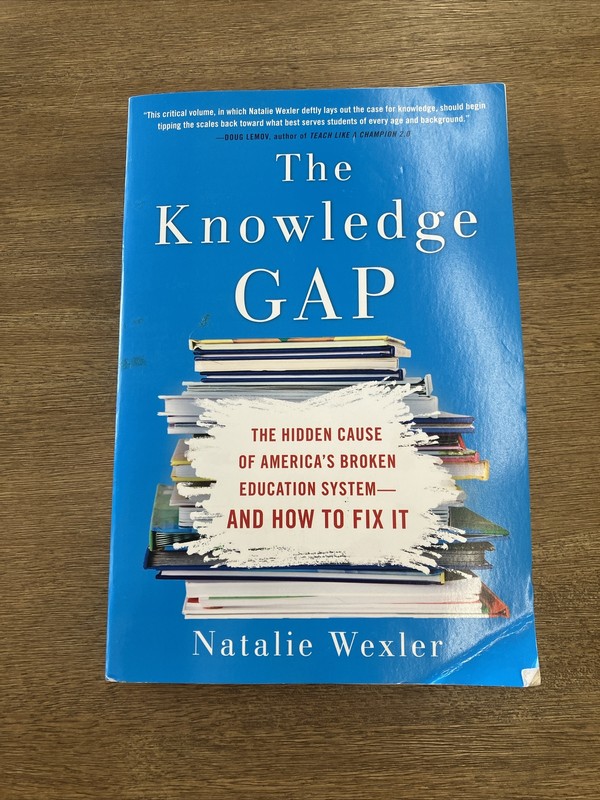 The Knowledge Gap : The Hidden Cause of America’s Broken Education…