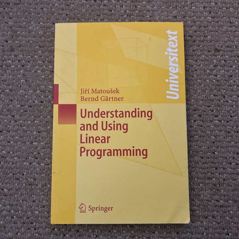 Understanding and Using Linear Programming (Universitext)