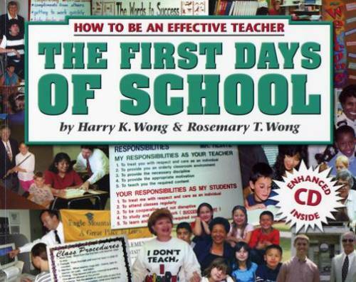 The First Days Of School: How To Be An Effective Teacher (Book and C – VERY GOOD
