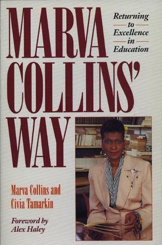 Marva Collins’ Way: Updated: Returni…, Collins, Marva
