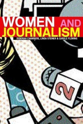 Women and Journalism Chambers, Deborah, Steiner, Linda, Fleming, Carole paperba