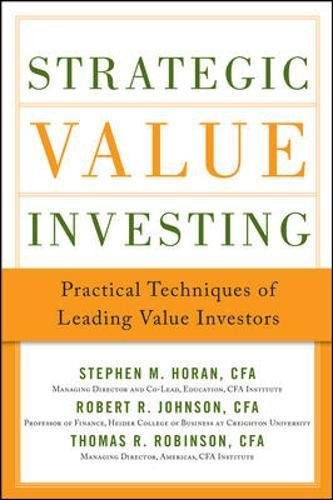 STRATEGIC VALUE INVESTING: PRACTICAL TECHNIQUES OF LEADING By Stephen Horan VG