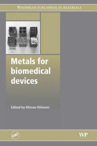 Metals for Biomedical Devices by Niinomi New 9780081014554 Fast Free Shipping-