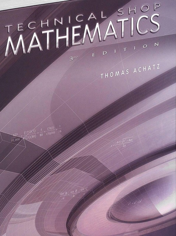 Technical Shop Mathematics (Vol. 1) by Thomas Achatz