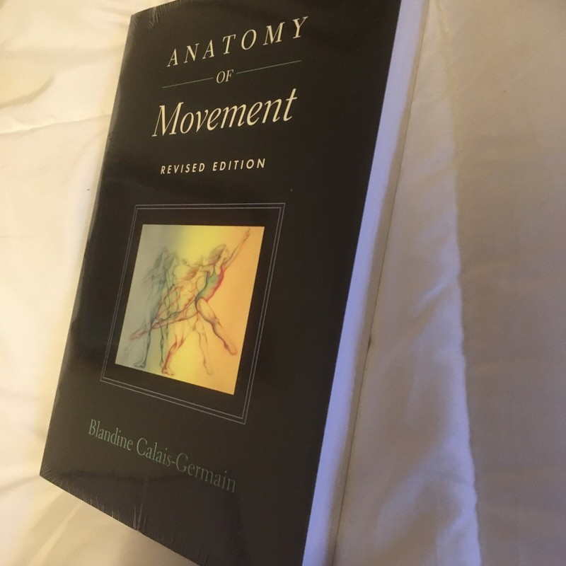 Anatomy of Movement by Blandine Calais-Germain (2007, Trade Paperback,...revised gallery