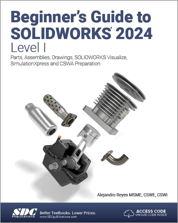 Beginners Guide to SOLIDWORKS – Paperback – GOOD