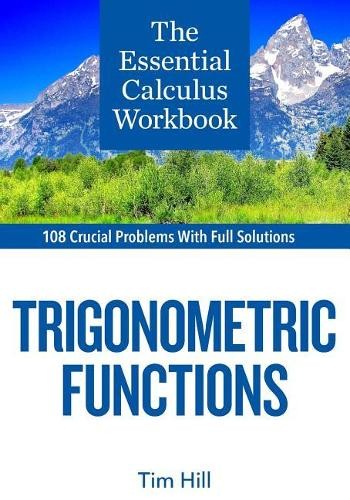 Tim Hill The Essential Calculus Workbook (Paperback)