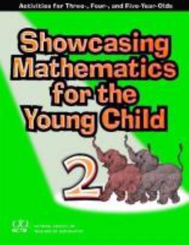 Showcasing Mathematics for the Young Child: Activities- paperback, 9780873535557