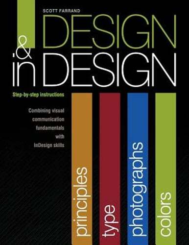 Design & in Design (Step-by-Step Instructions) by Scott Farrand: Used