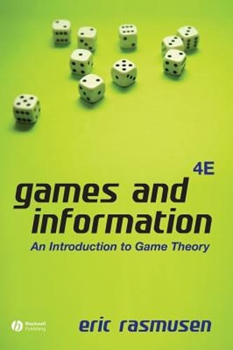 Games Information 4e by Eric Rasmusen: New