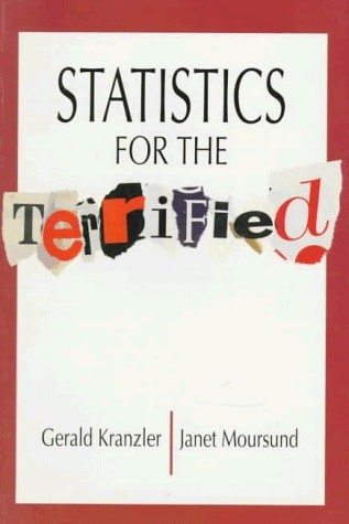 Statistics for the Terrified, Gerald Kranzler, Very Good Book