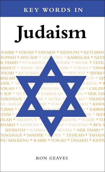 Key Words in Judaism, Paperback by Geaves, Ron, Like New Used, Free shipping …