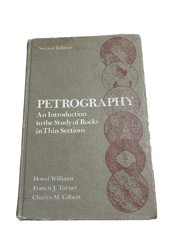 Petrography: An Intro toStudy of Rocks in Thin Section Classic Book Williams
