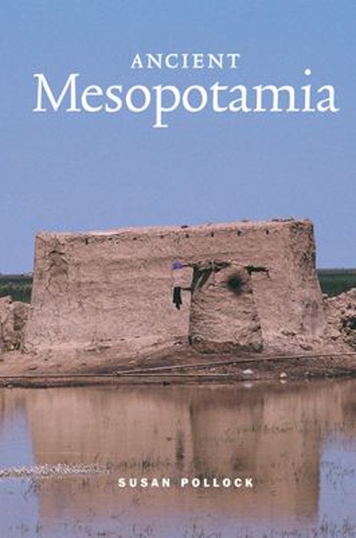 Ancient Mesopotamia Paperback Susan Pollock