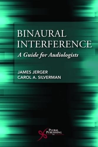 James Jerger Carol A. Silverman Binaural Interference (Paperback) (UK IMPORT)