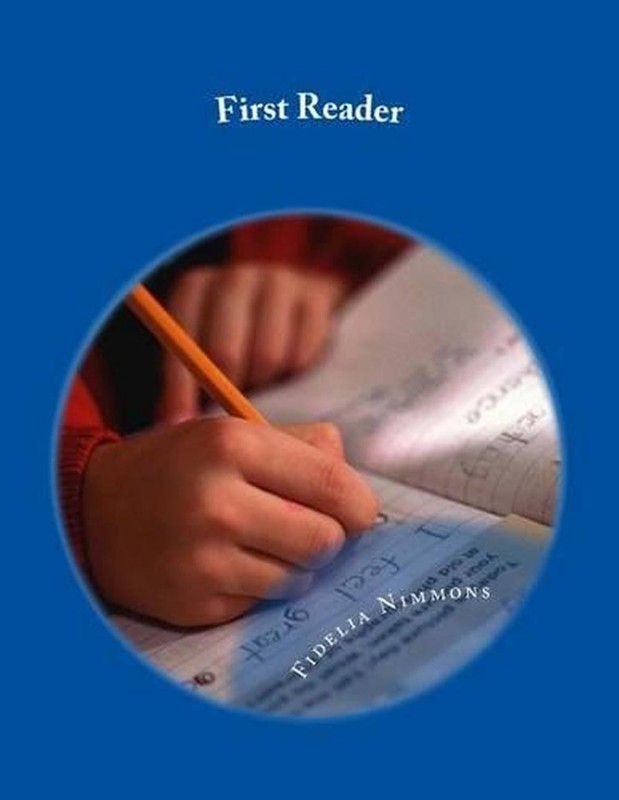 First Reader: Book 1 by Fidelia Nimmons (English) Paperback Book